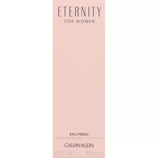 Calvin Klein Eternity for Women Eau Fresh Eau de ParfumCalvin Klein Eternity for Women Eau Fresh Eau de Parfum 33 Fl Oz Pack of 1