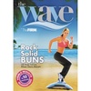 image:imageGaiam The WAVE by The FIRM  Rock Solid Buns DVD 2008